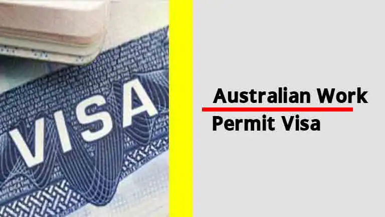 Australia Work Permit Visa