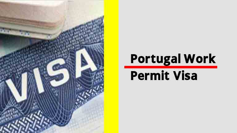 Portugal Work Permit Visa